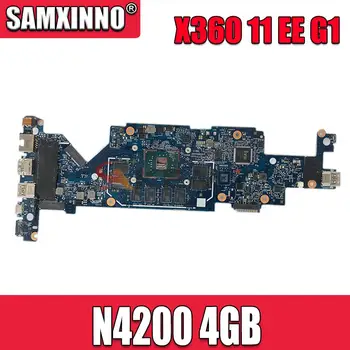 Darbo hp X360 11 G1 plokštę 11 EE G1 mainboard su N4200 CPU + 4G RAM laive 917104-601 6050A2881001-MB-A02